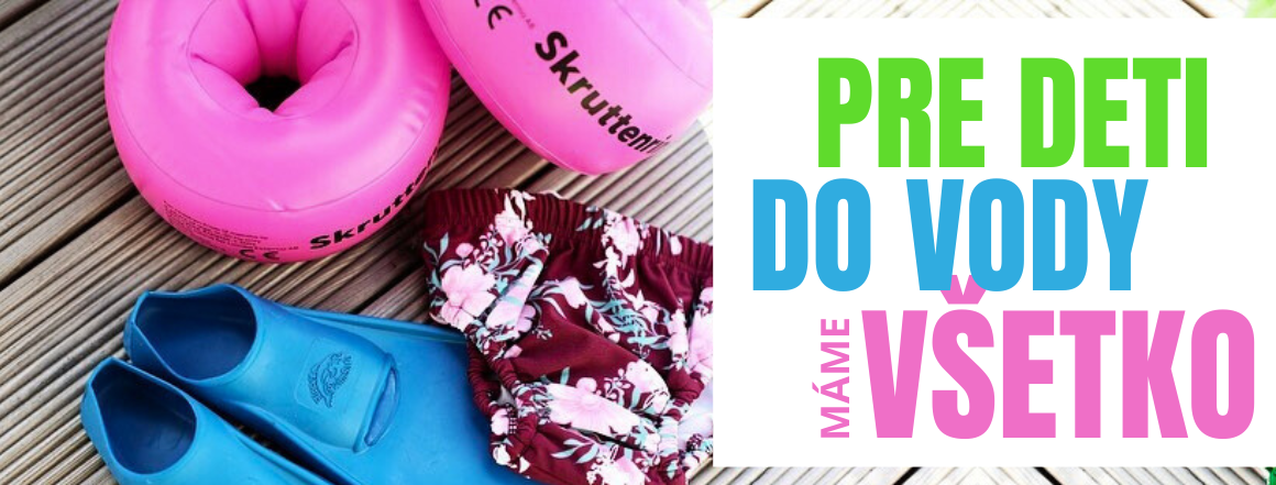 vsetko-pre-deti-do-vody